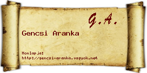 Gencsi Aranka névjegykártya